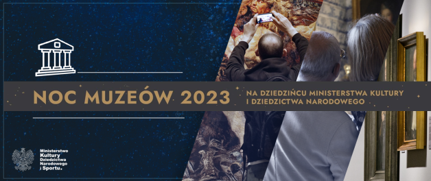 Historyczna Noc Muzeów na dziedzińcu MKiDN i w galerii „Okno na Kulturę”